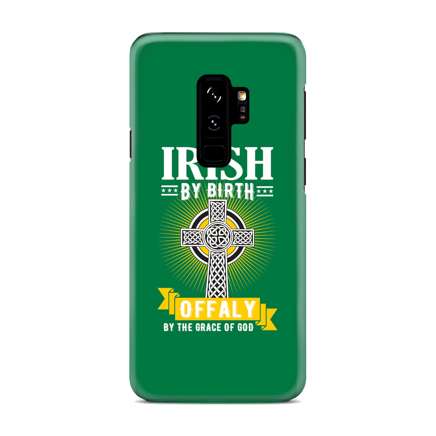 Irish By Birth Offaly By The Grace Of God Phone Case Celtic Cross Phone Case