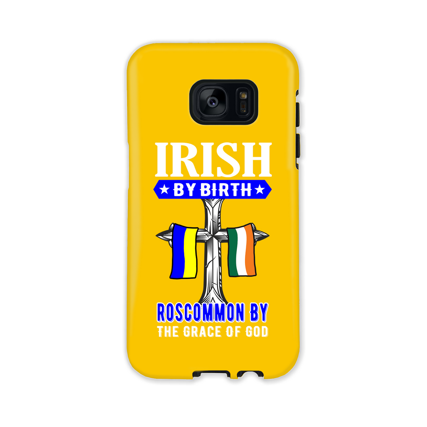Irish By Birth Roscommon By The Grace Of God Phone Case