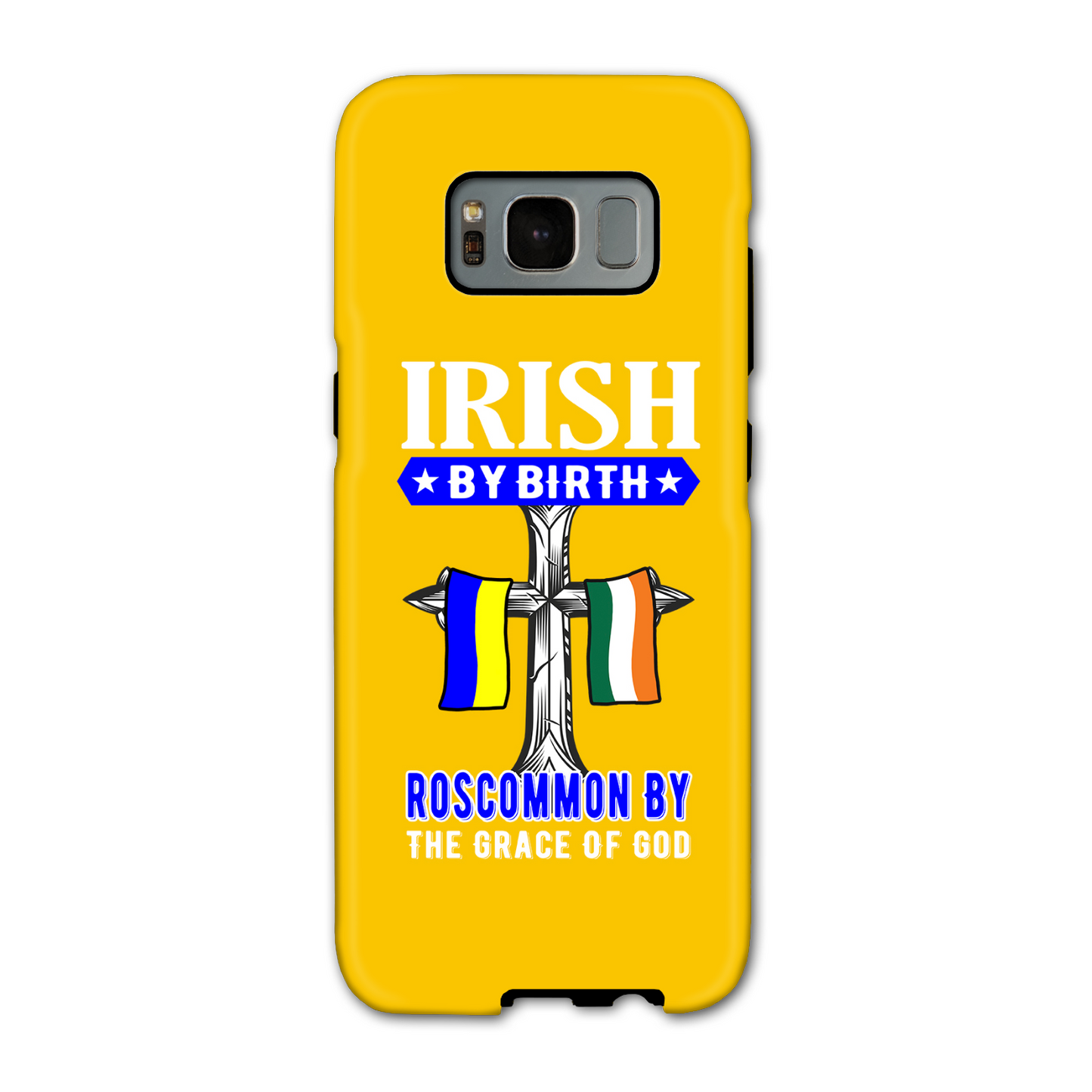 Irish By Birth Roscommon By The Grace Of God Phone Case