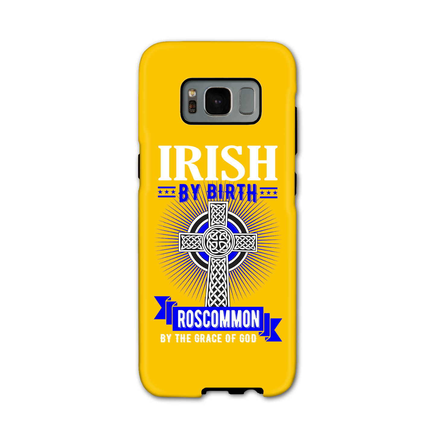 Irish By Birth Roscommon By The Grace Of God Phone Case Celtic Cross Phone Case