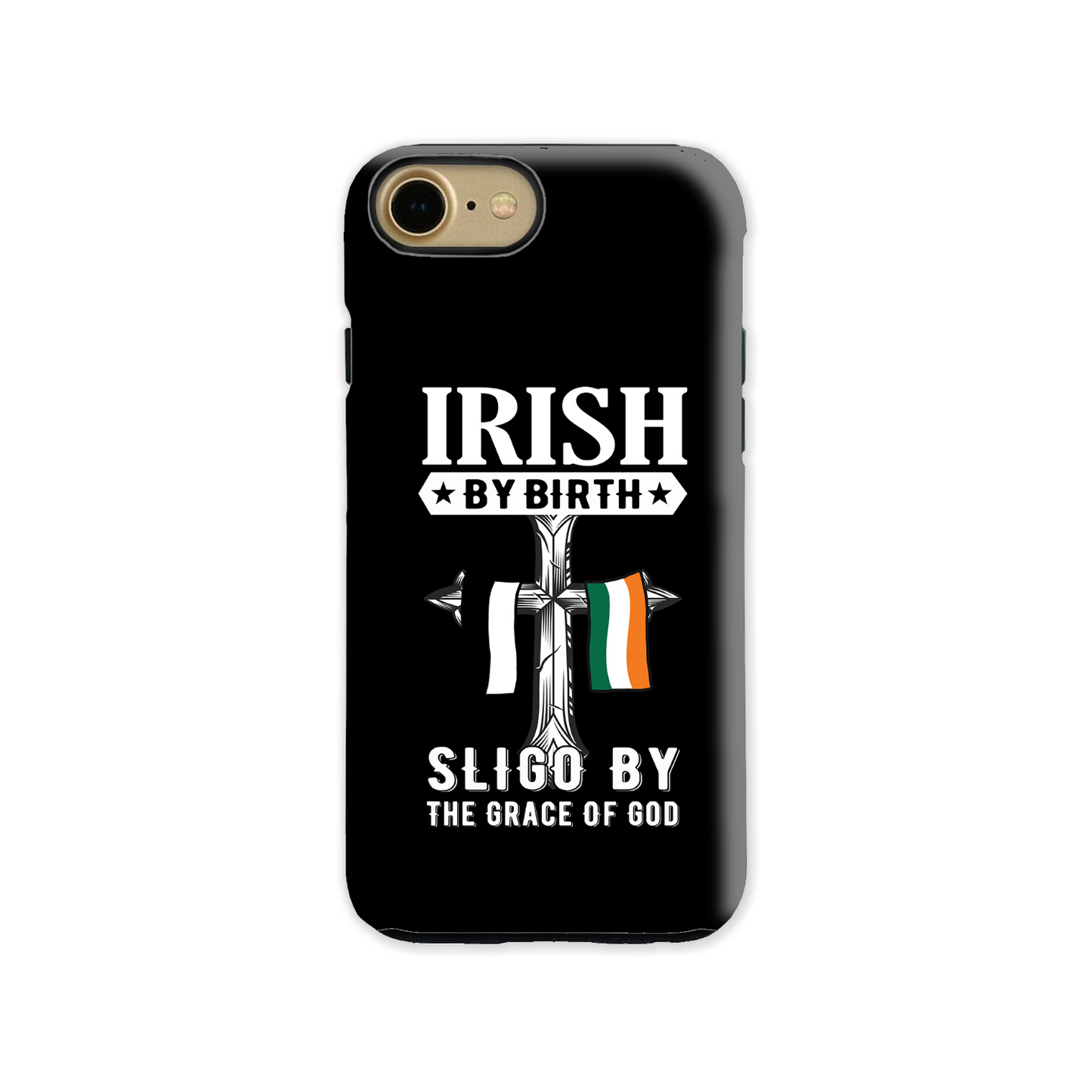 Irish By Birth Sligo By The Grace Of God Phone Case
