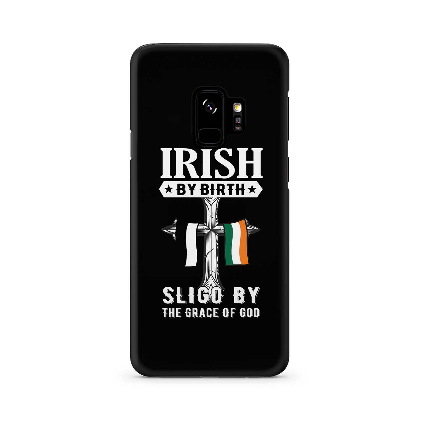 Irish By Birth Sligo By The Grace Of God Phone Case