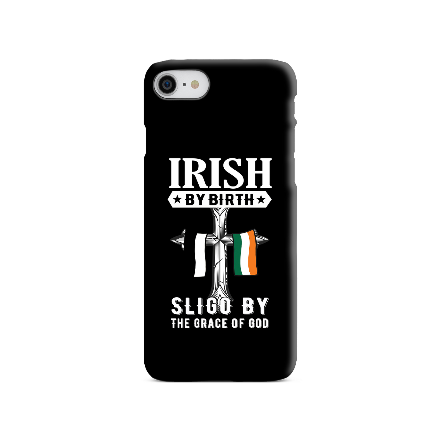 Irish By Birth Sligo By The Grace Of God Phone Case