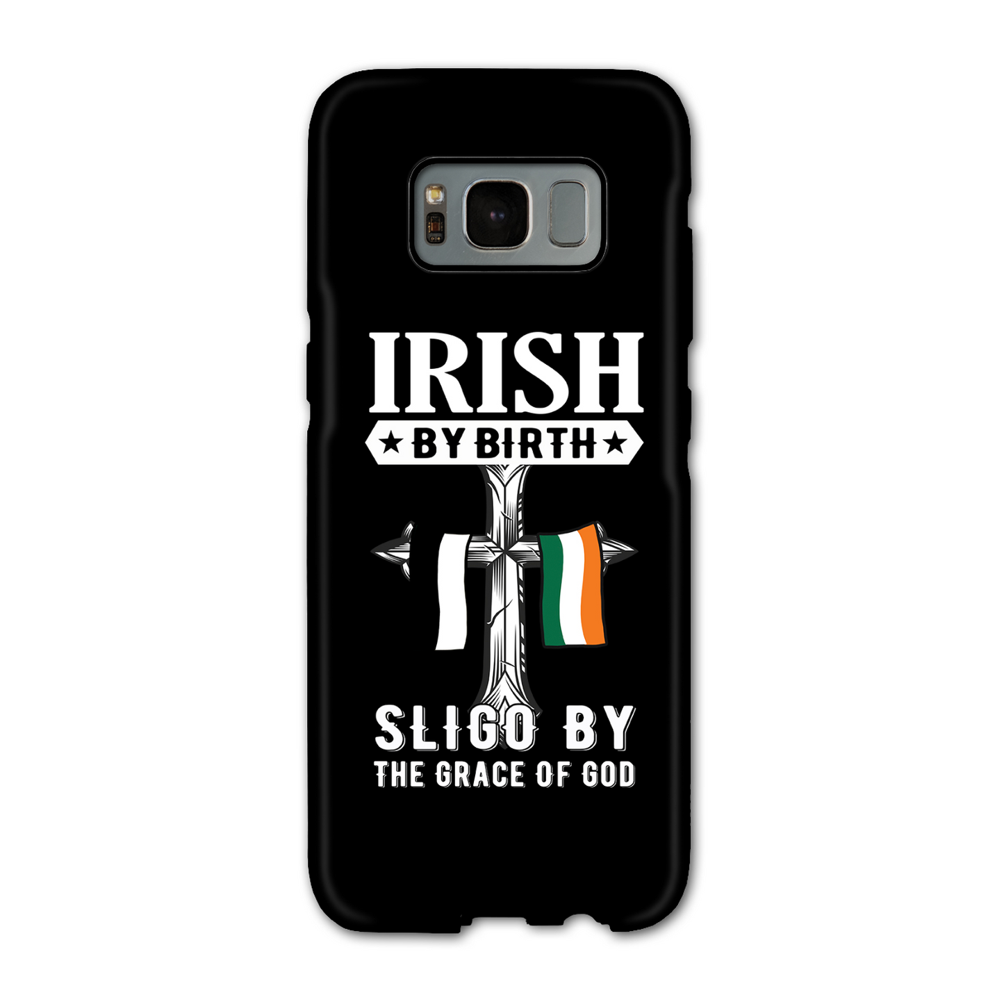 Irish By Birth Sligo By The Grace Of God Phone Case