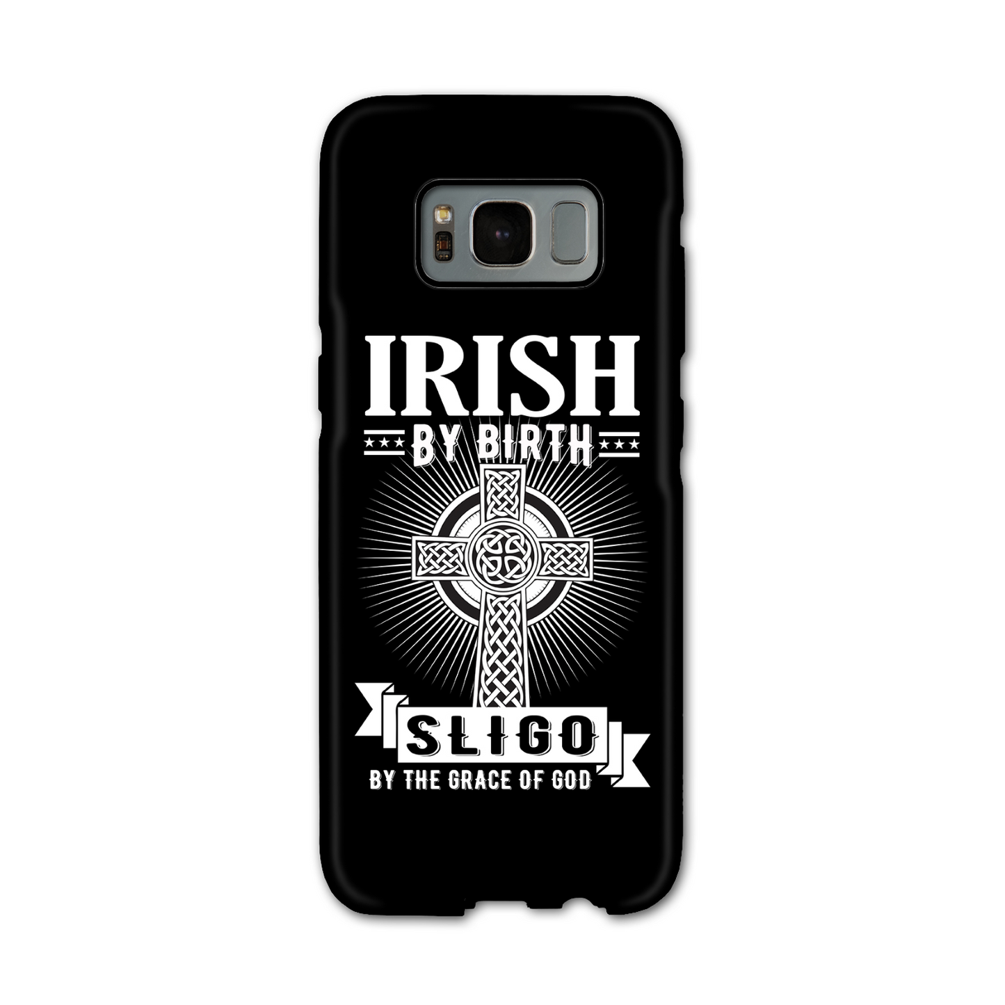 Irish By Birth Sligo By The Grace Of God Phone Case Celtic Cross Phone Case