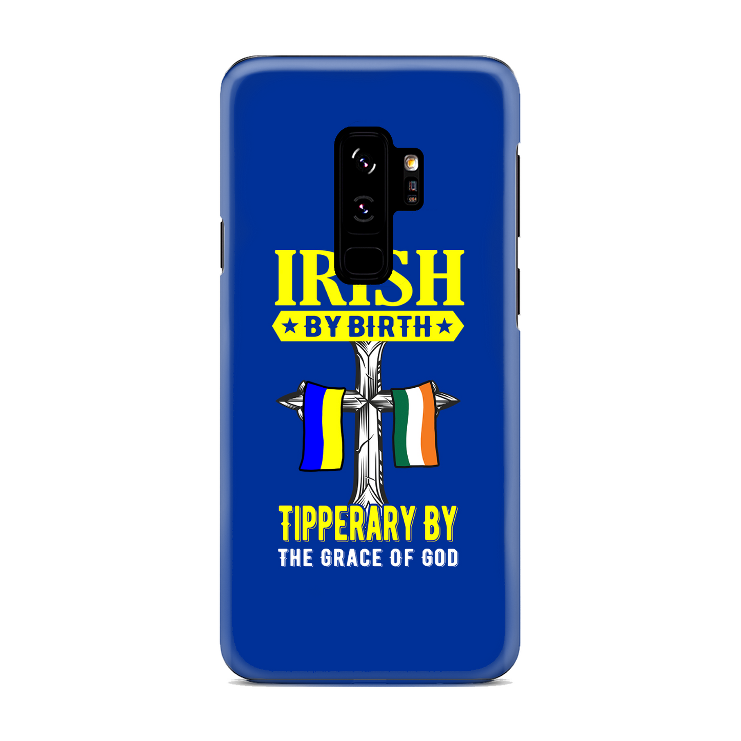 Irish By Birth Tipperary By The Grace Of God Phone Case