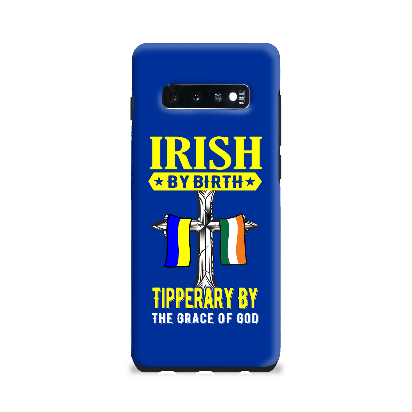 Irish By Birth Tipperary By The Grace Of God Phone Case