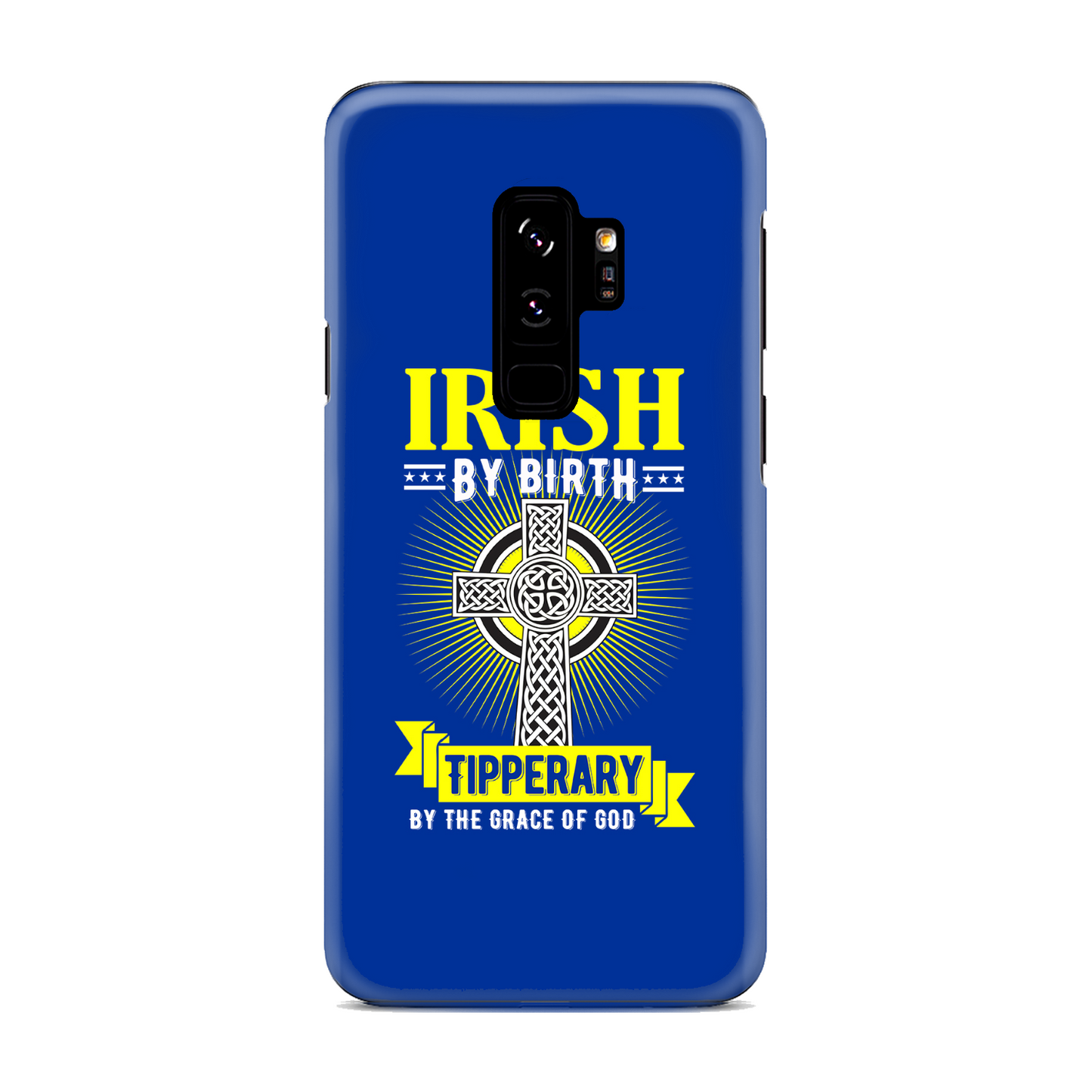 Irish By Birth Tipperary By The Grace Of God Phone Case Celtic Cross Phone Case