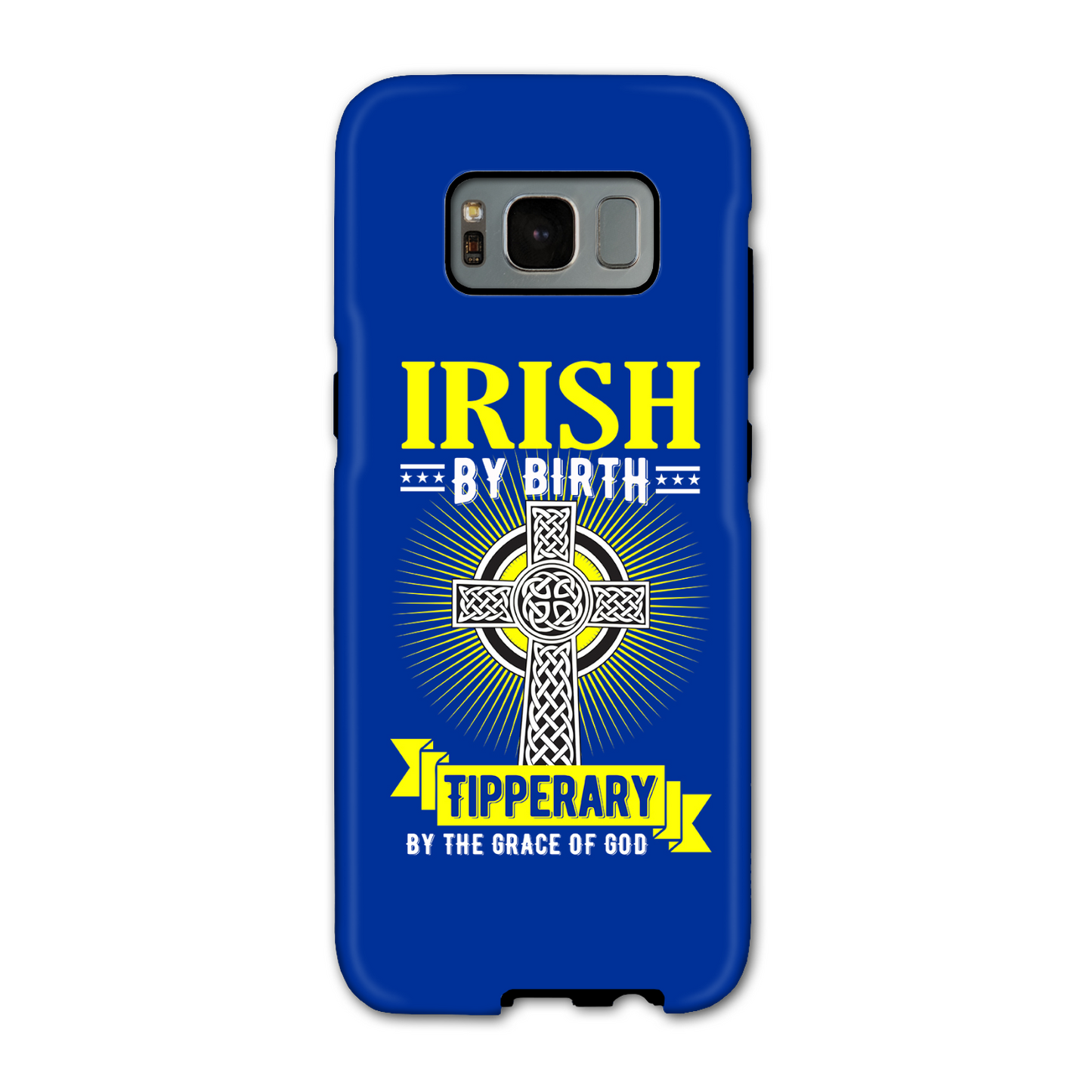 Irish By Birth Tipperary By The Grace Of God Phone Case Celtic Cross Phone Case