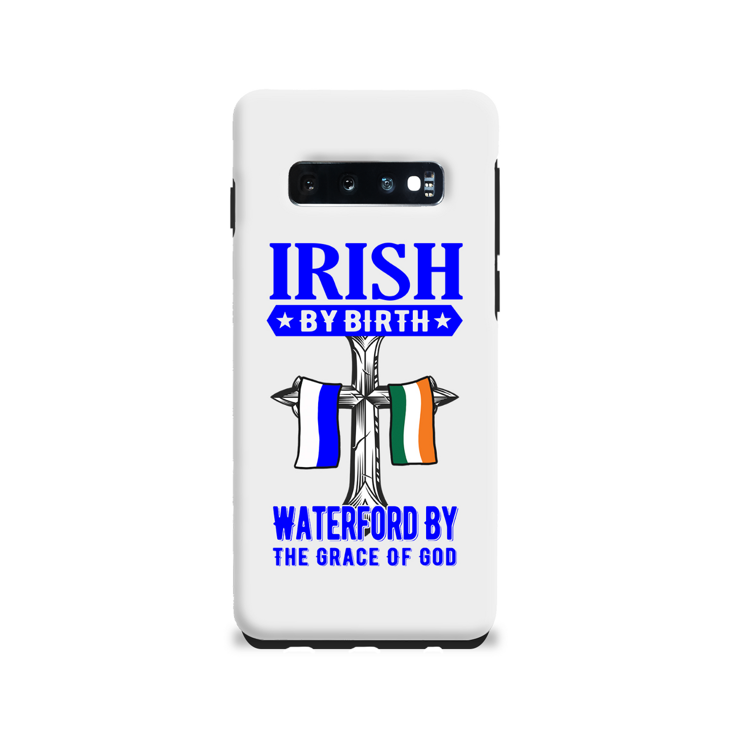 Irish By Birth Waterford By The Grace Of God Phone Case