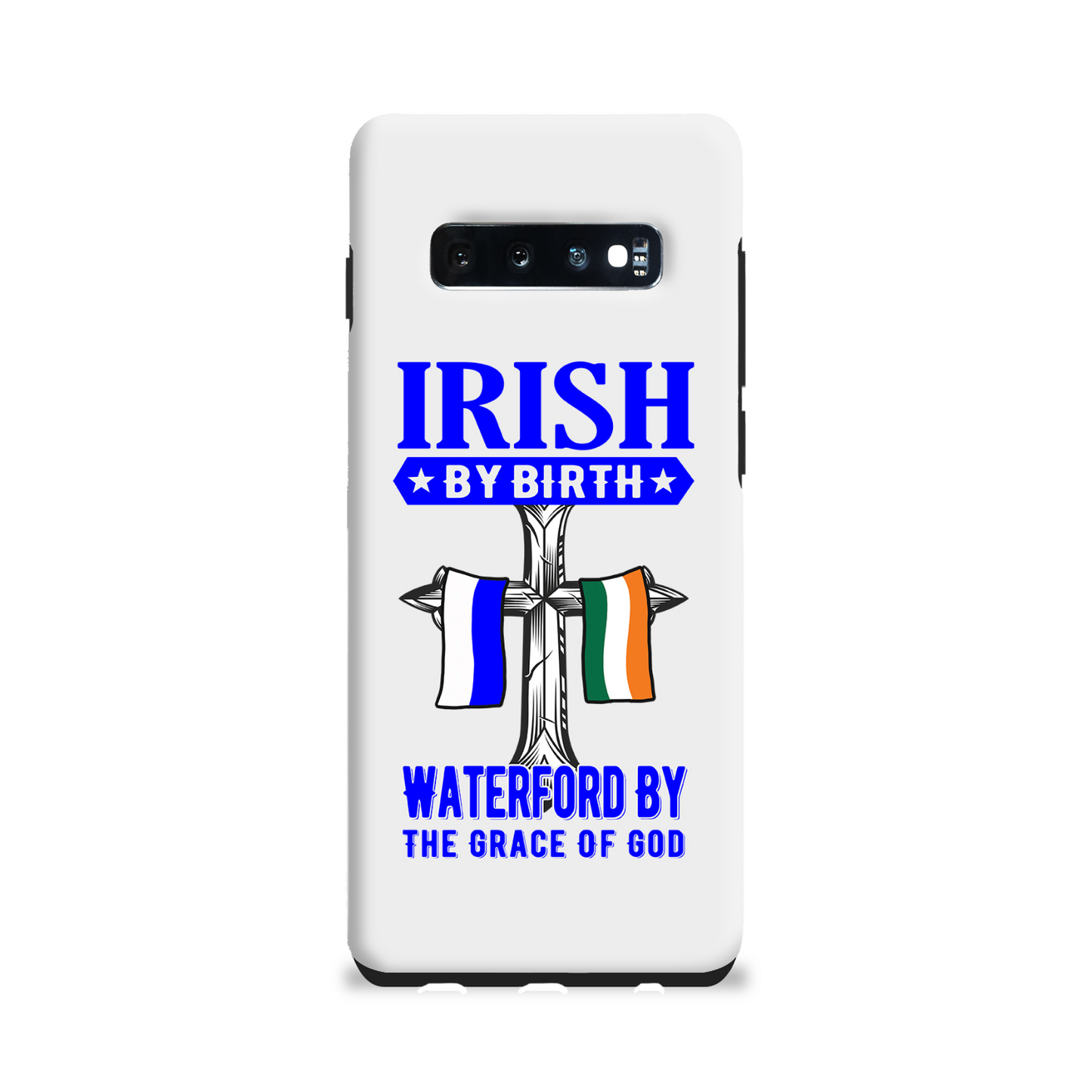 Irish By Birth Waterford By The Grace Of God Phone Case