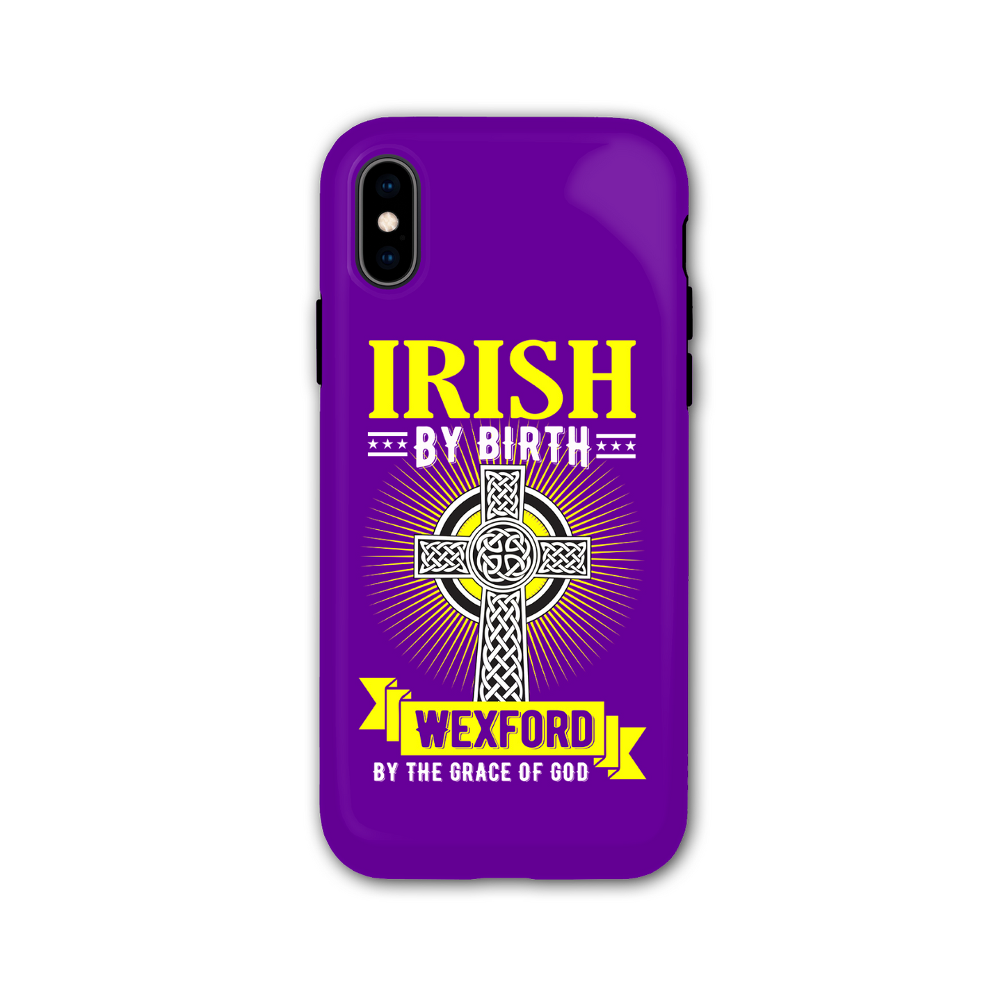 Irish By Birth Wexford By The Grace Of God Phone Case Celtic Cross Phone Case
