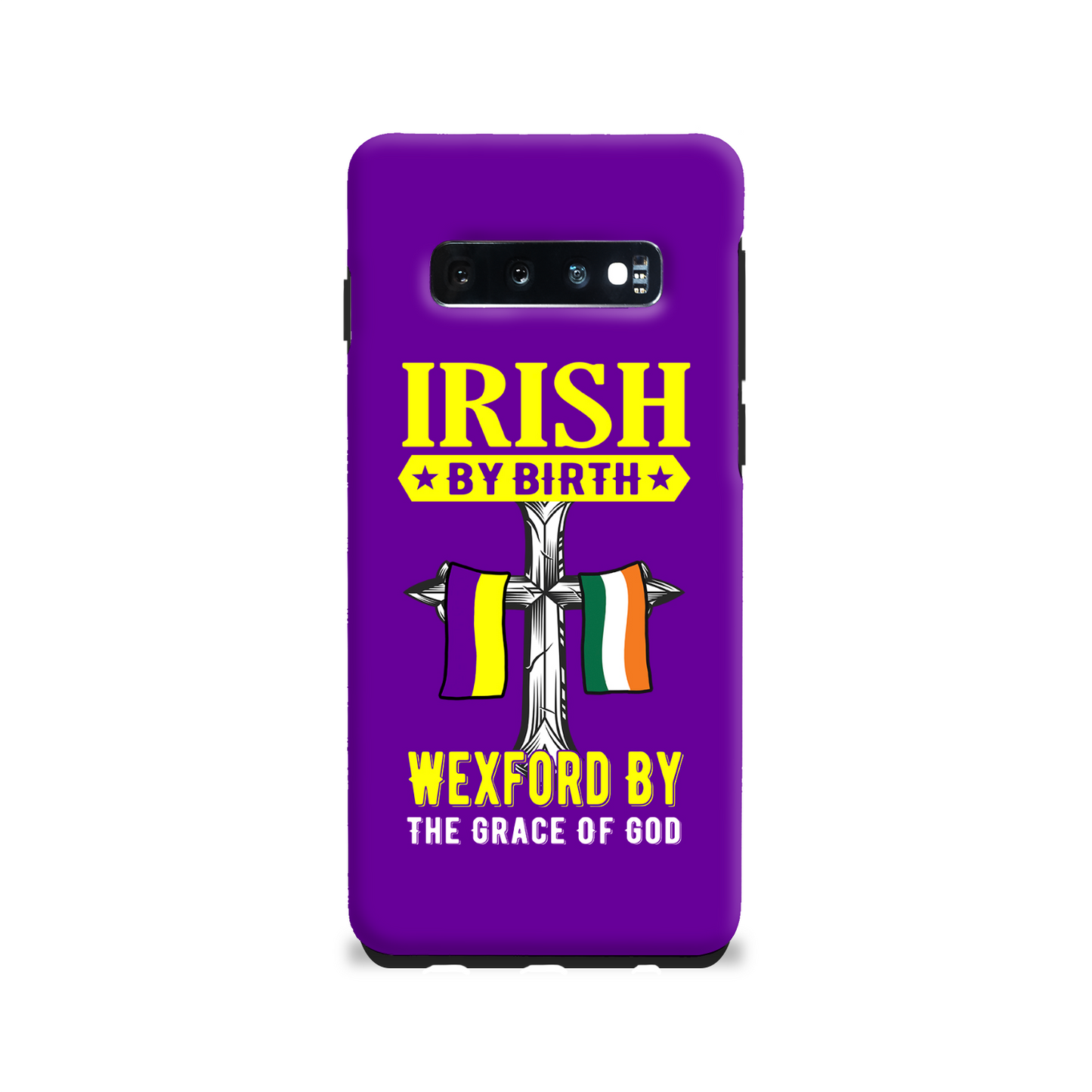 Irish By Birth Wexford By The Grace Of God Phone Case