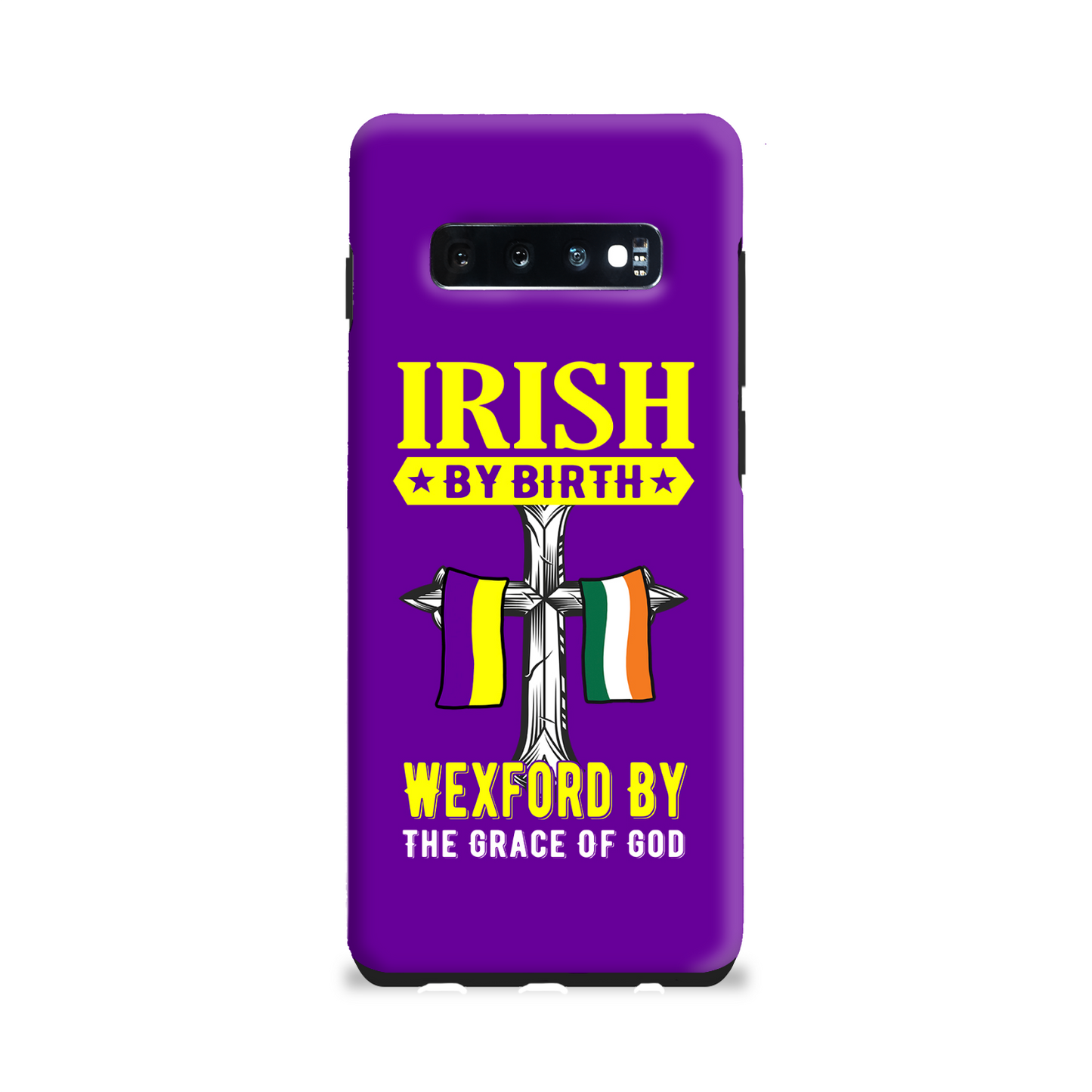 Irish By Birth Wexford By The Grace Of God Phone Case