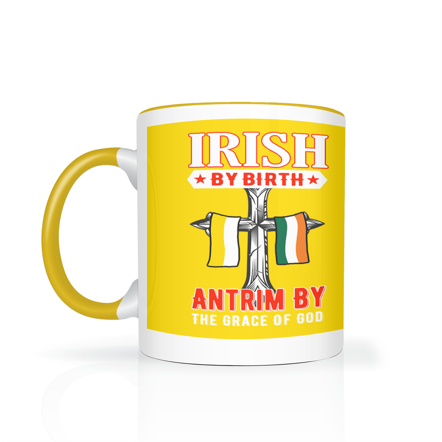 Irish By Birth Antrim By The Grace Of God Mug