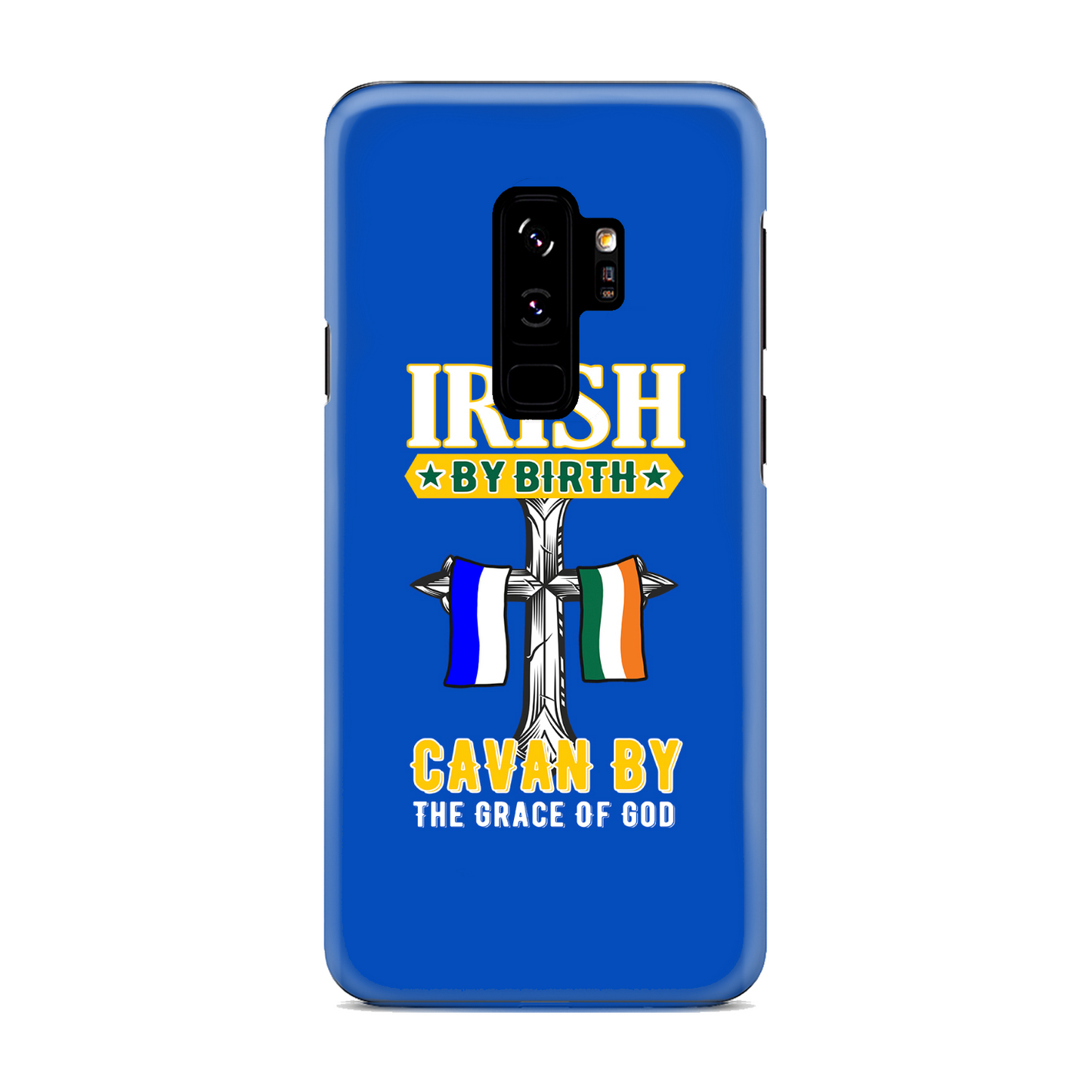 Irish By Birth Cavan By The Grace Of God Cross Phone Case