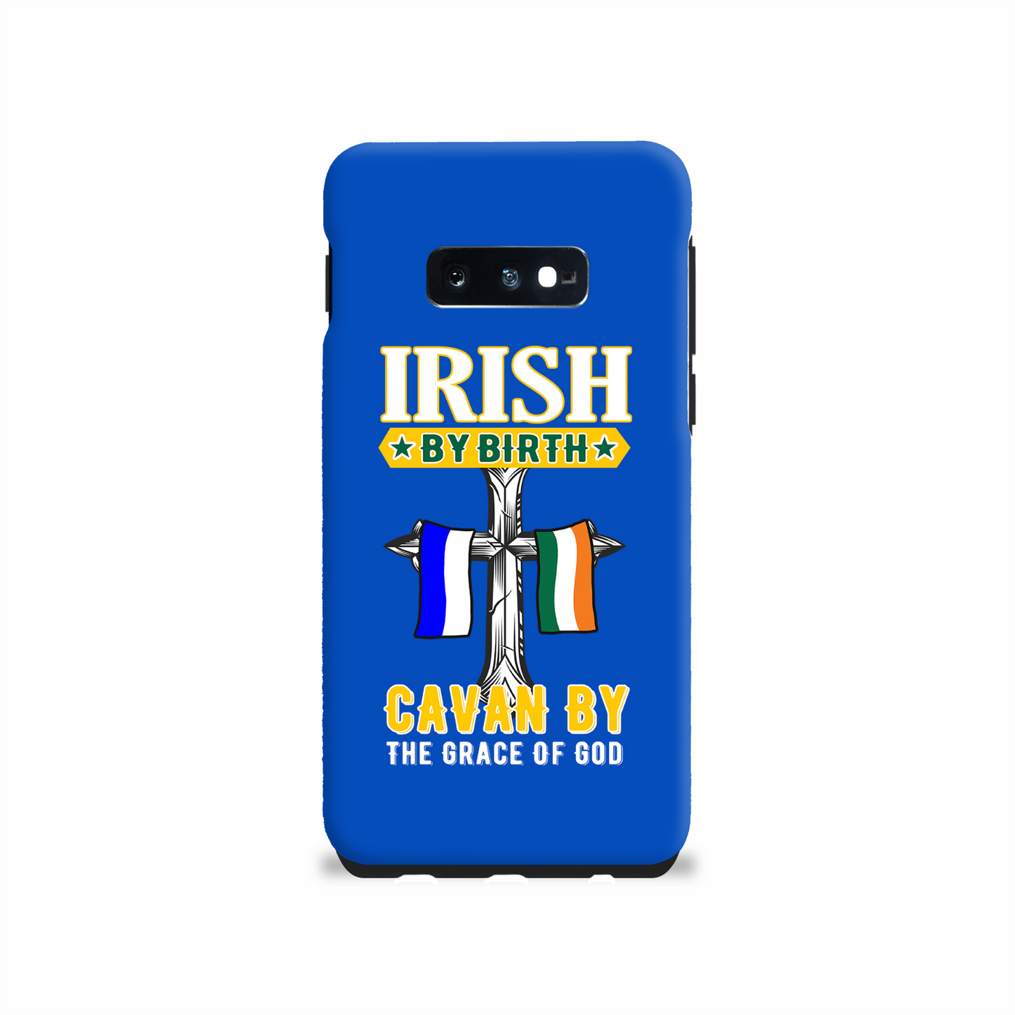 Irish By Birth Cavan By The Grace Of God Cross Phone Case