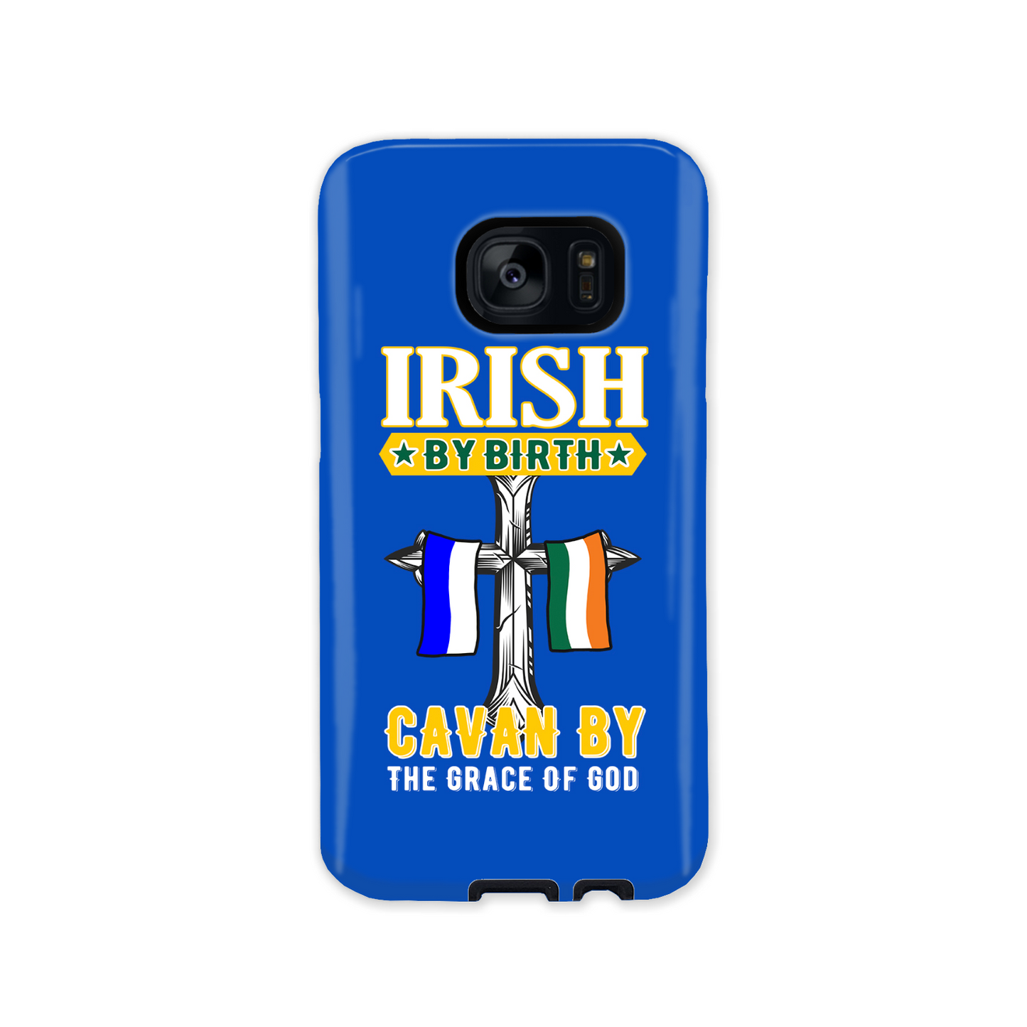Irish By Birth Cavan By The Grace Of God Cross Phone Case