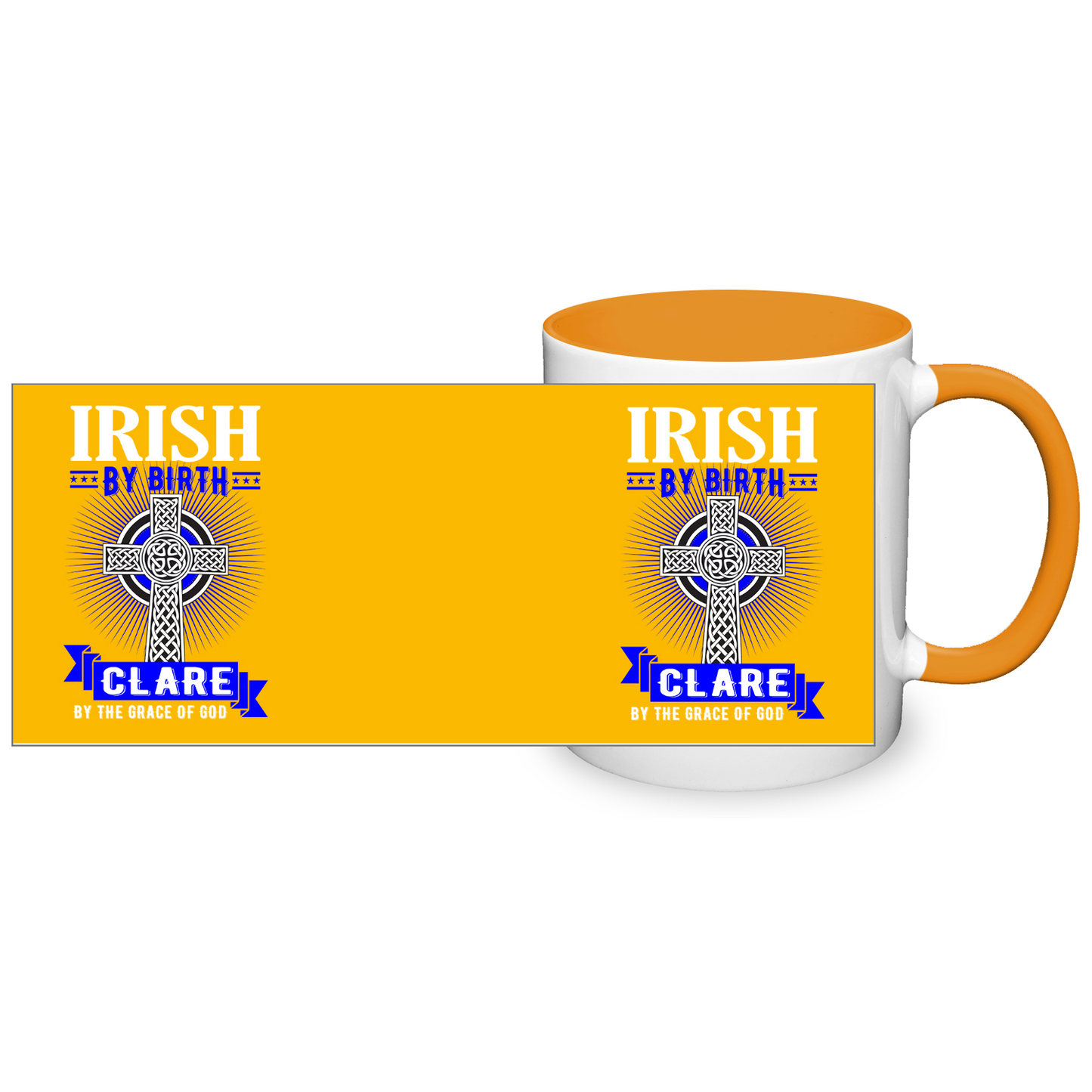 Irish By Birth Clare By The Grace Of God Celtic Cross Mug