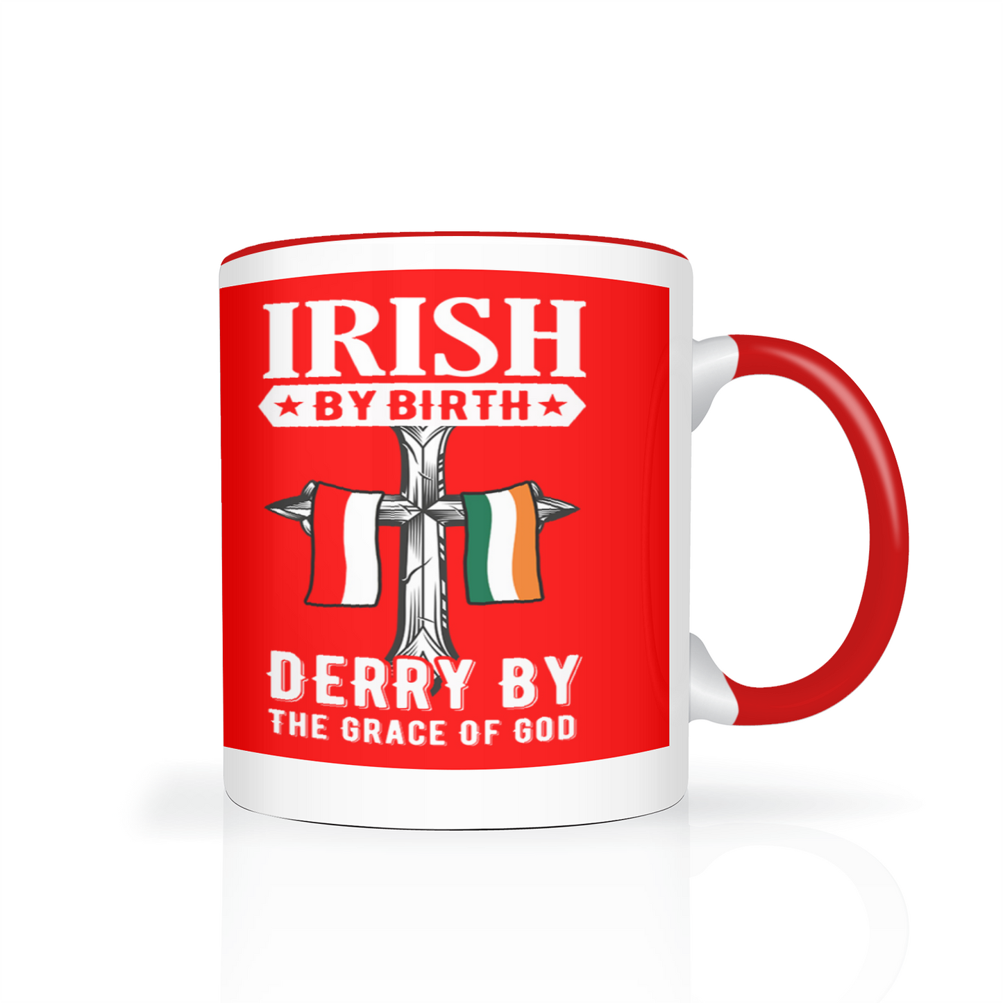 Irish By Birth Derry By The Grace Of God Mug