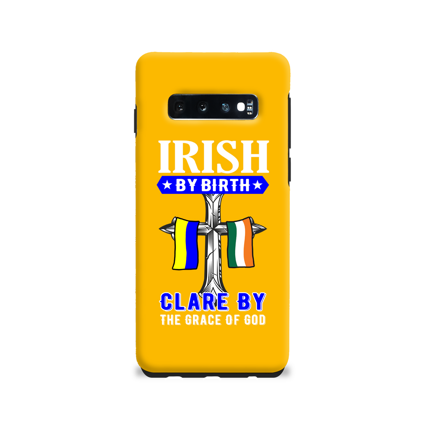 Irish By Birth Clare By The Grace Of God Cross Phone Case