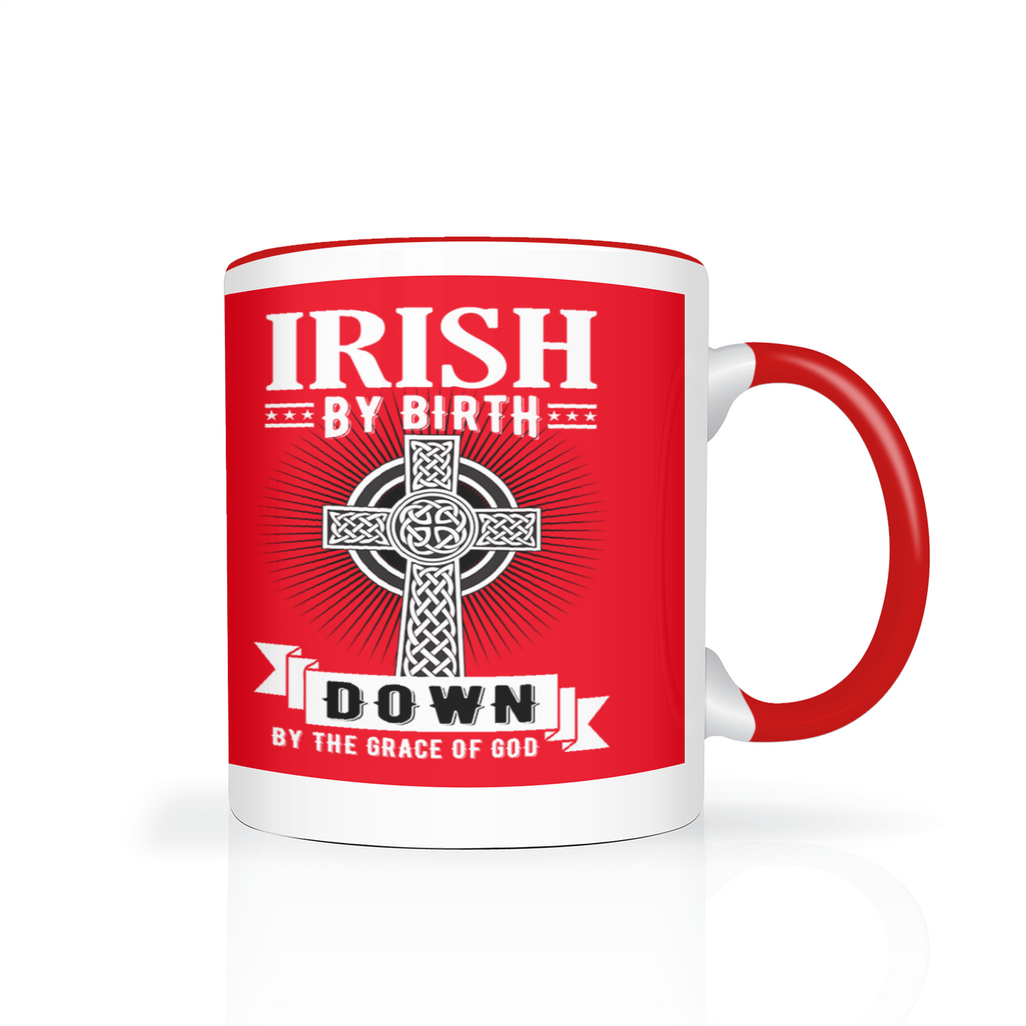 Irish By Birth Down By The Grace Of God Celtic Cross Mug