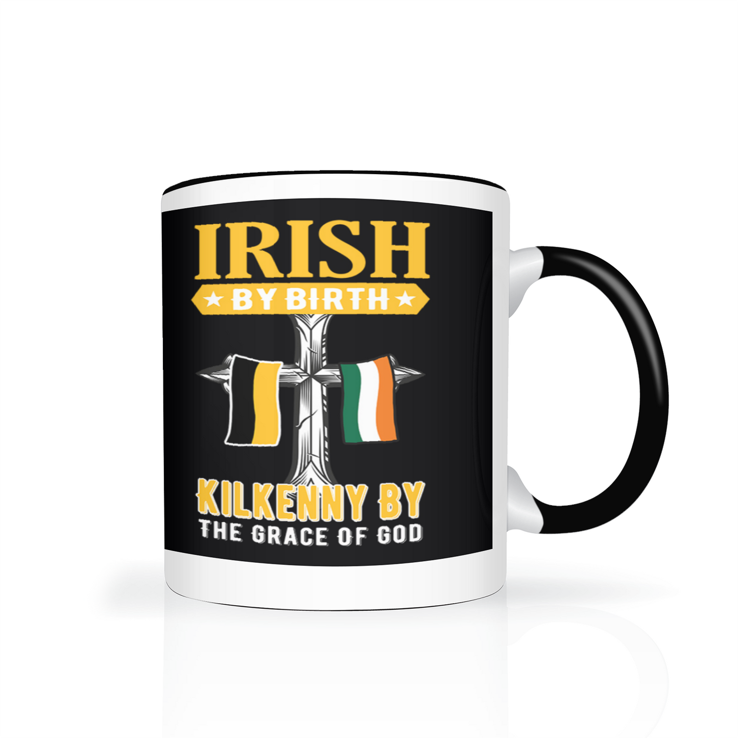 Irish By Birth Kilkenny By The Grace Of God Mug
