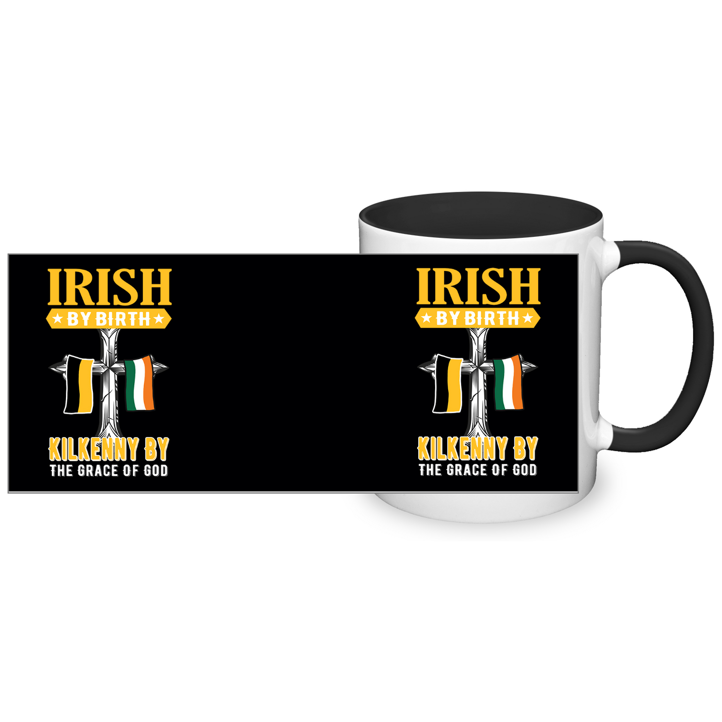 Irish By Birth Kilkenny By The Grace Of God Mug
