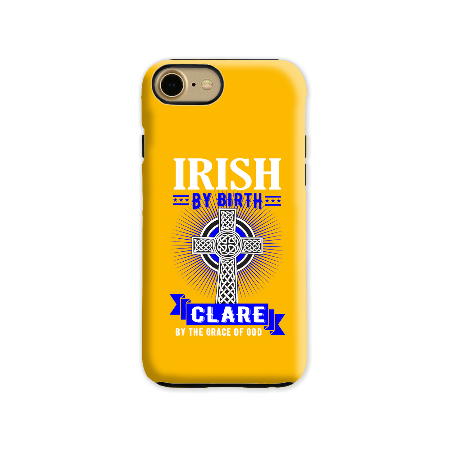 Irish By Birth Clare By The Grace Of God Celtic Cross Phone Case