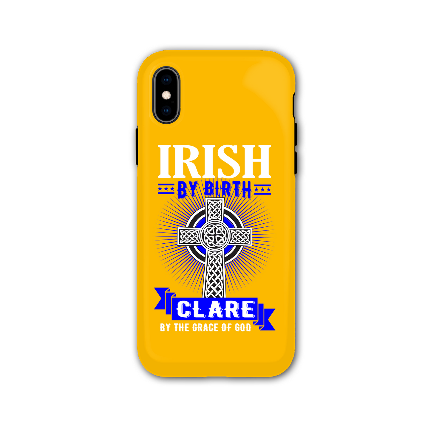 Irish By Birth Clare By The Grace Of God Celtic Cross Phone Case