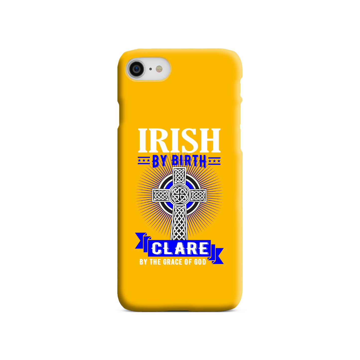 Irish By Birth Clare By The Grace Of God Celtic Cross Phone Case