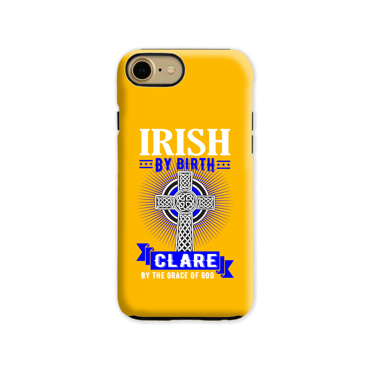 Irish By Birth Clare By The Grace Of God Celtic Cross Phone Case