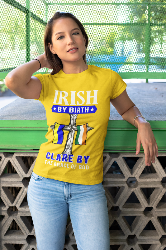 Clare Irish By Birth Clare By The Grace Of God Flags T shirt