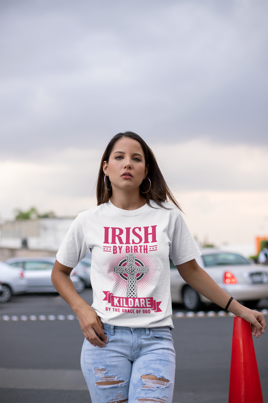Irish By Birth Kildare By The Grace Of God T Shirt Celtic Cross T Shirt