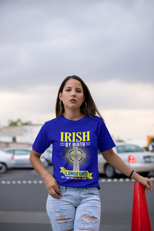 County Longford Irish By Birth T-Shirt