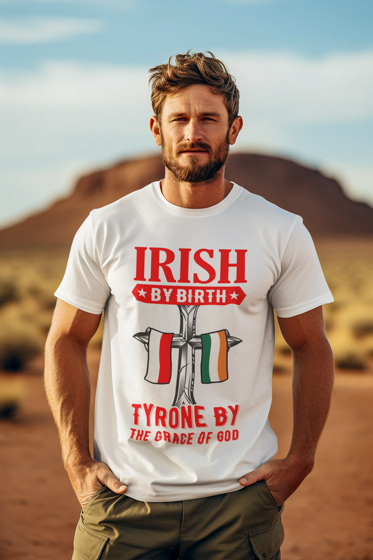 County Tyrone Irish By Birth Tyrone By The Grace Of God Flags T-Shirt