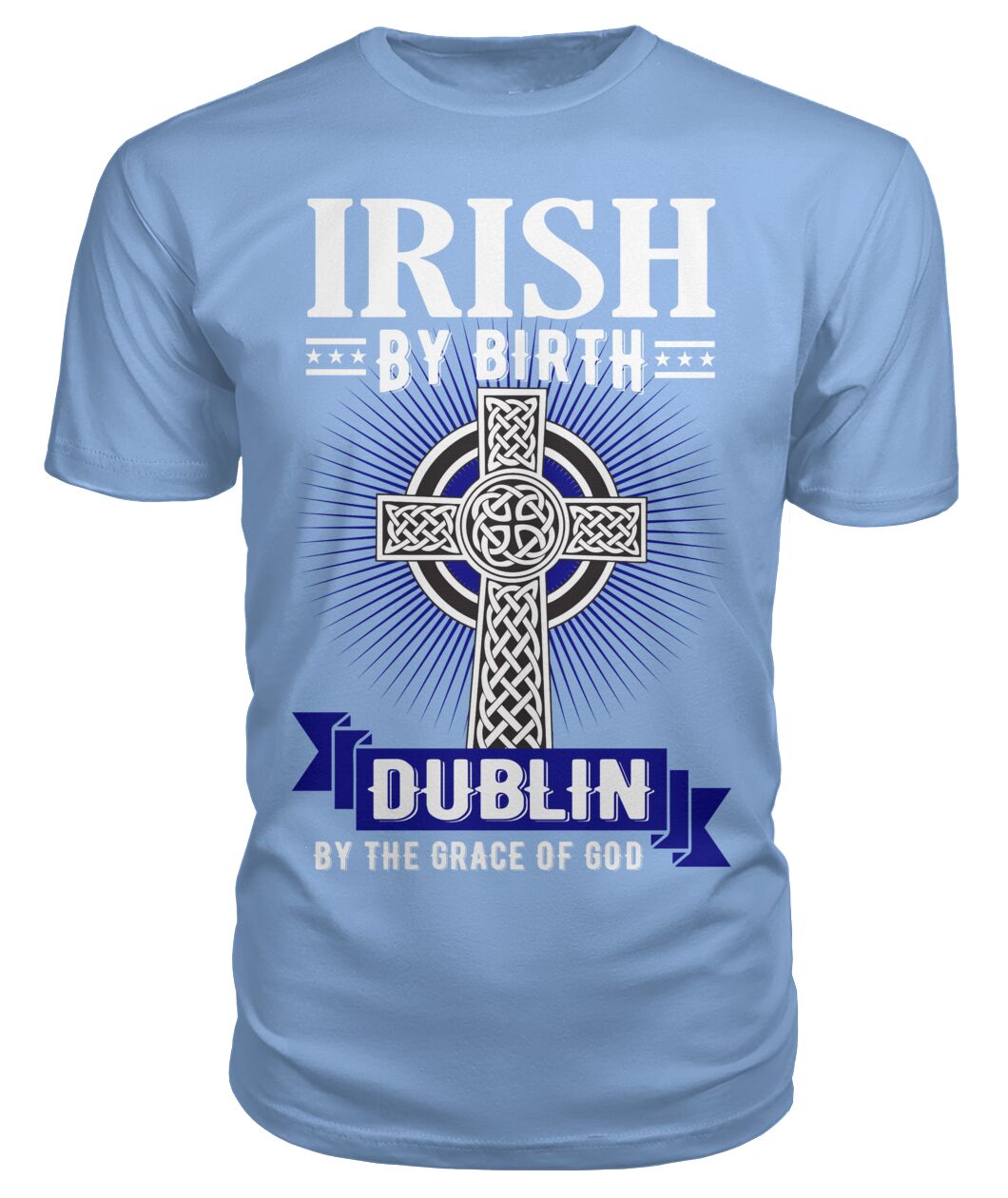 Dublin T Shirt - Irish By Birth Celtic Cross Classic Heavy Dublin T-Shirt