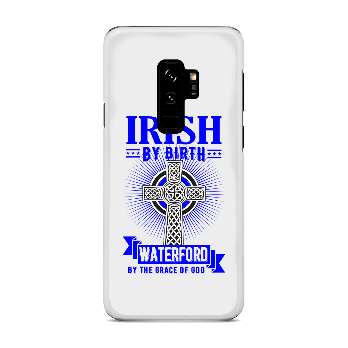 Irish By Birth Waterford By The Grace Of God Phone Case Celtic Cross Phone Case