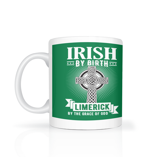 Irish By Birth Limerick By The Grace Of God Celtic Cross Mug