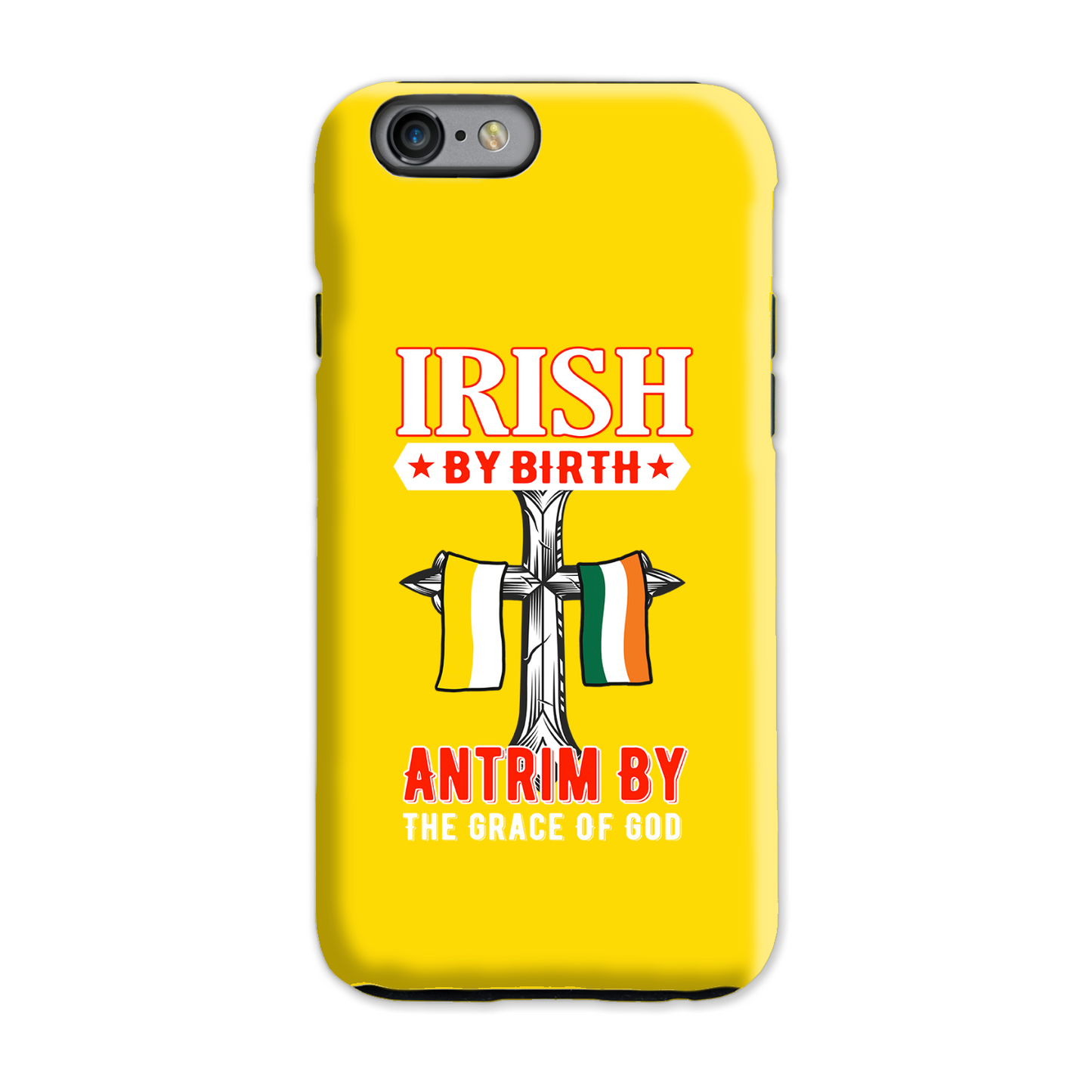 Antrim Irish By Birth Antrim By The Grace Of God Celtic Cross Phone Case