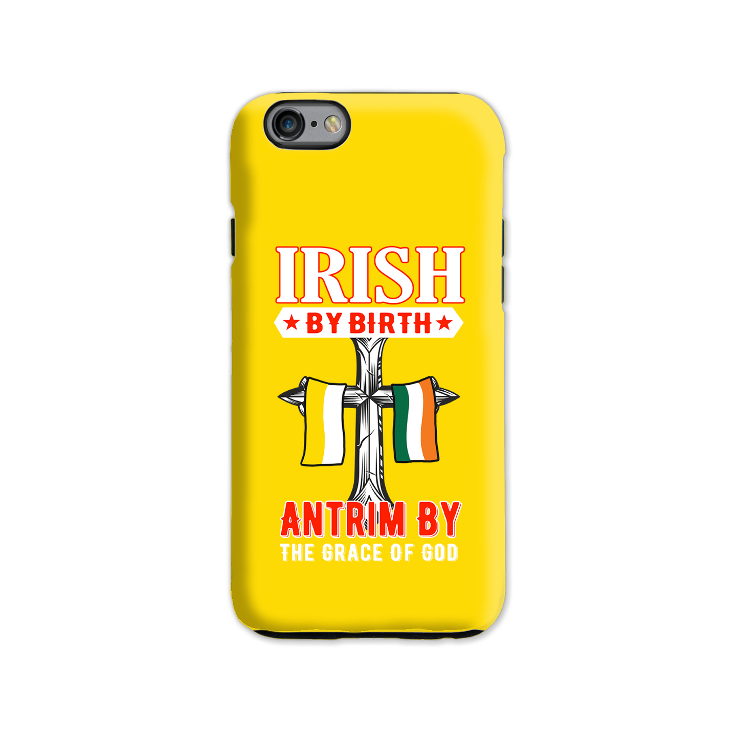 Antrim Irish By Birth Antrim By The Grace Of God Celtic Cross Phone Case