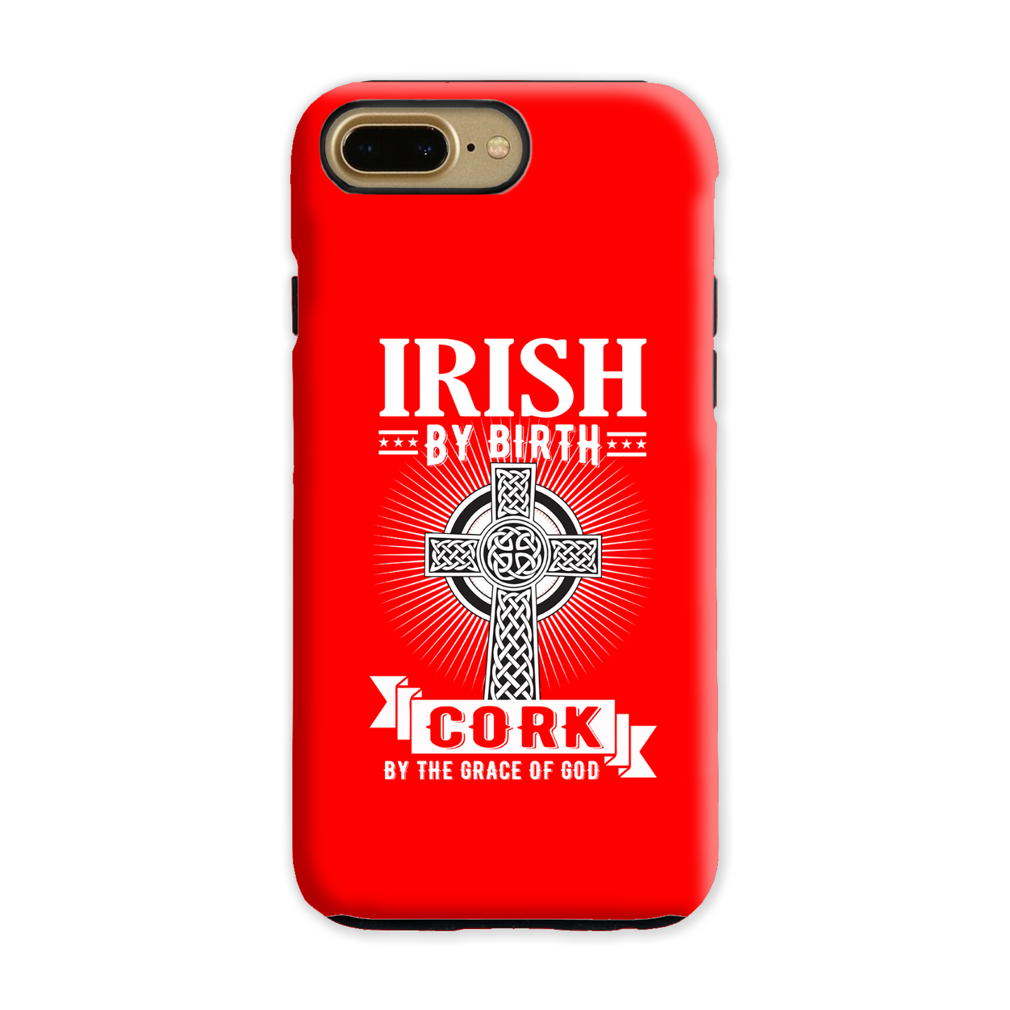 Irish By Birth Cork By The Grace Of God Celtic Cross Phone Case