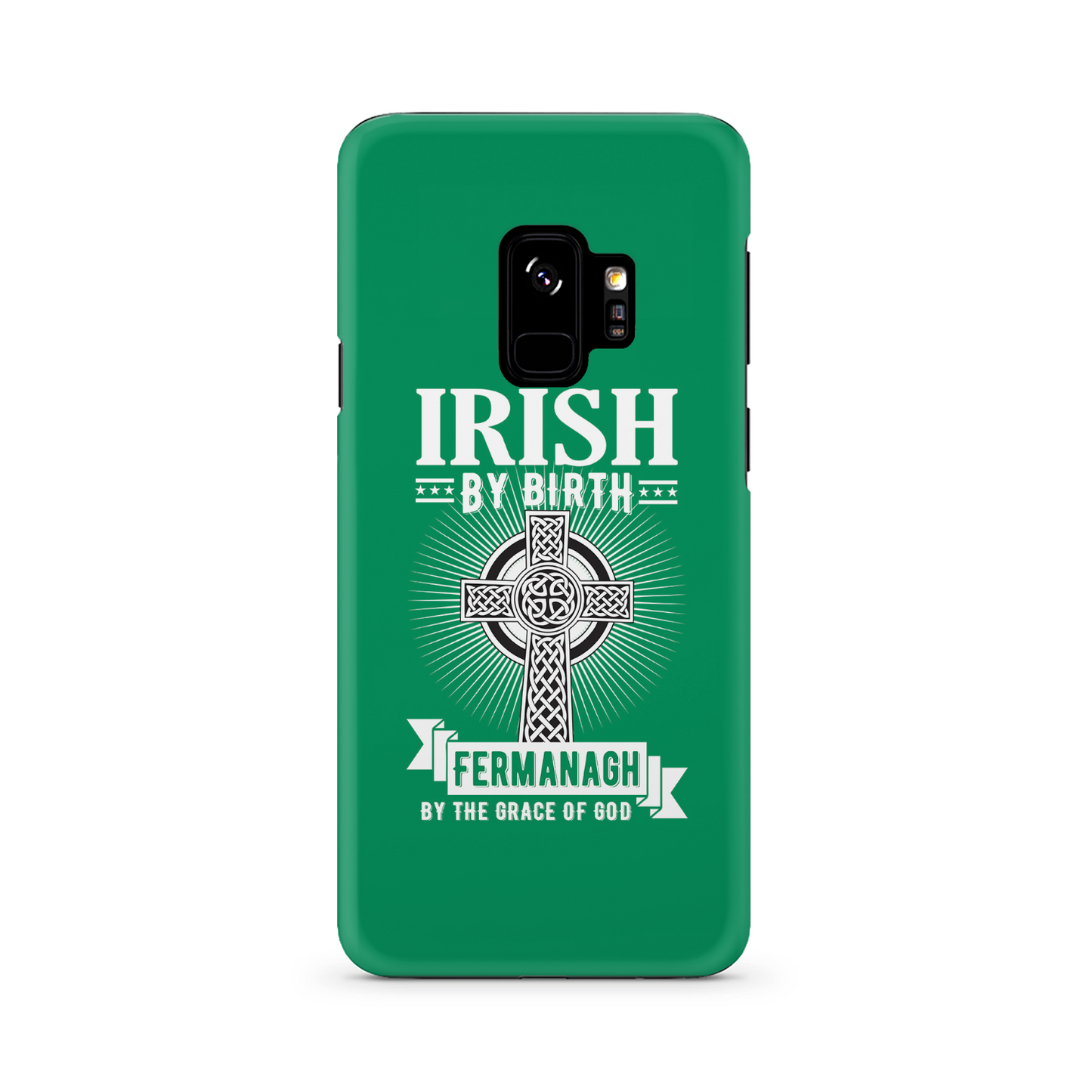 Irish By Birth Fermanagh By The Grace Of God Phone Case Celtic Cross