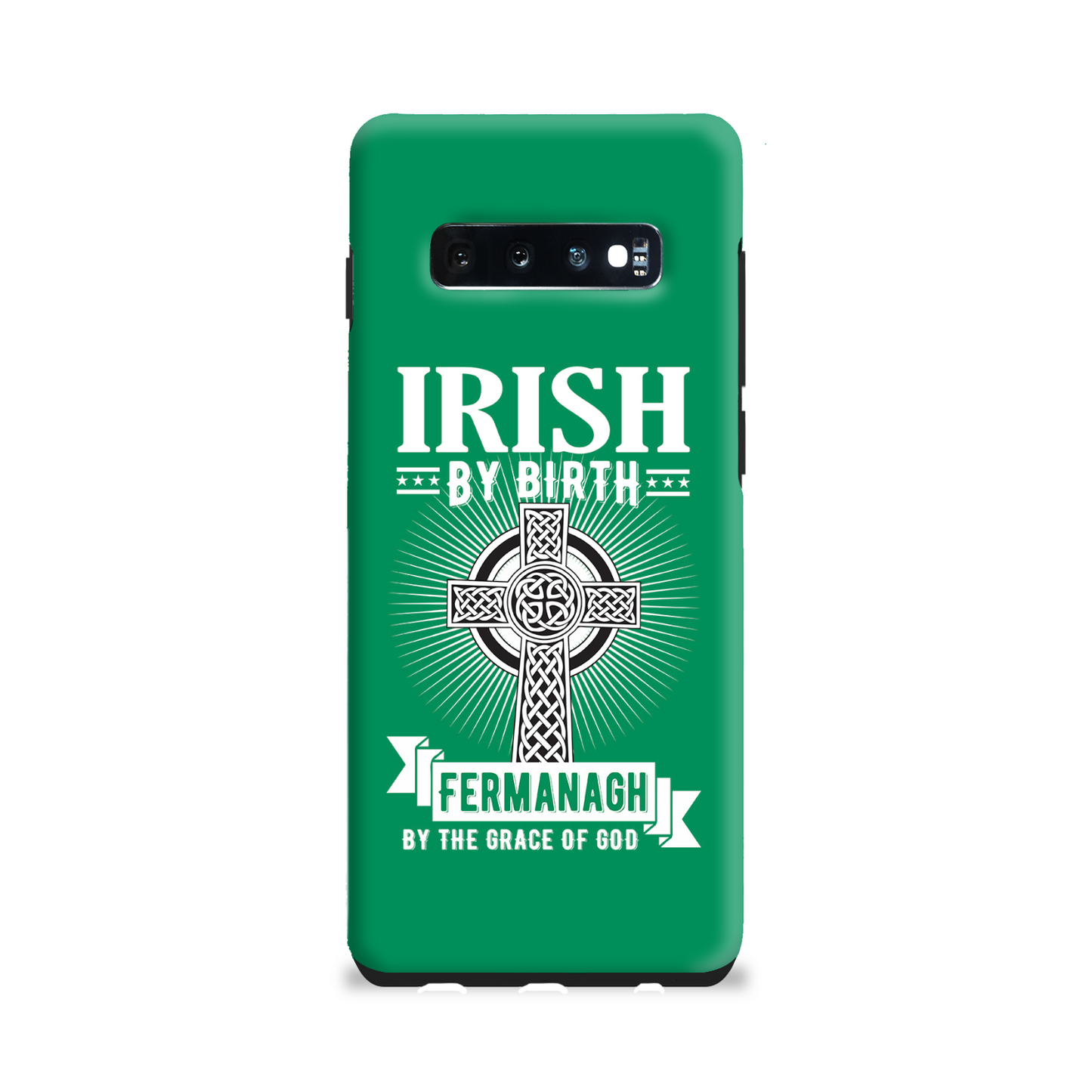 Irish By Birth Fermanagh By The Grace Of God Phone Case Celtic Cross