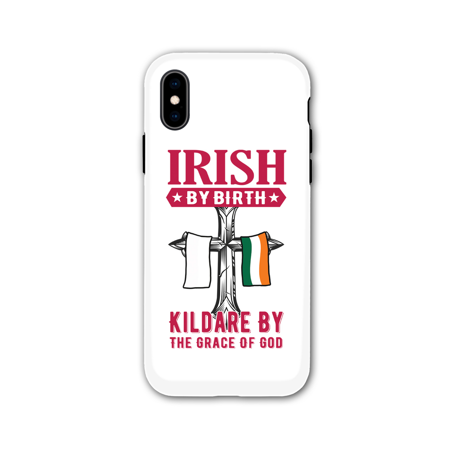 Irish By Birth Kildare By The Grace Of God Phone Case