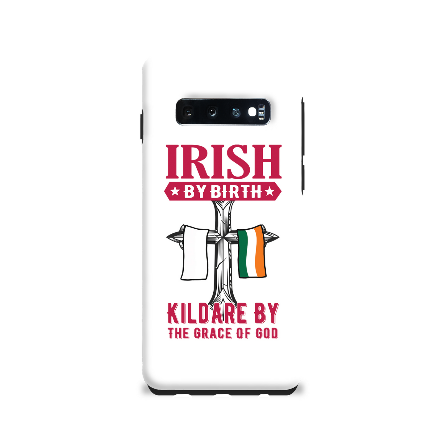 Irish By Birth Kildare By The Grace Of God Phone Case