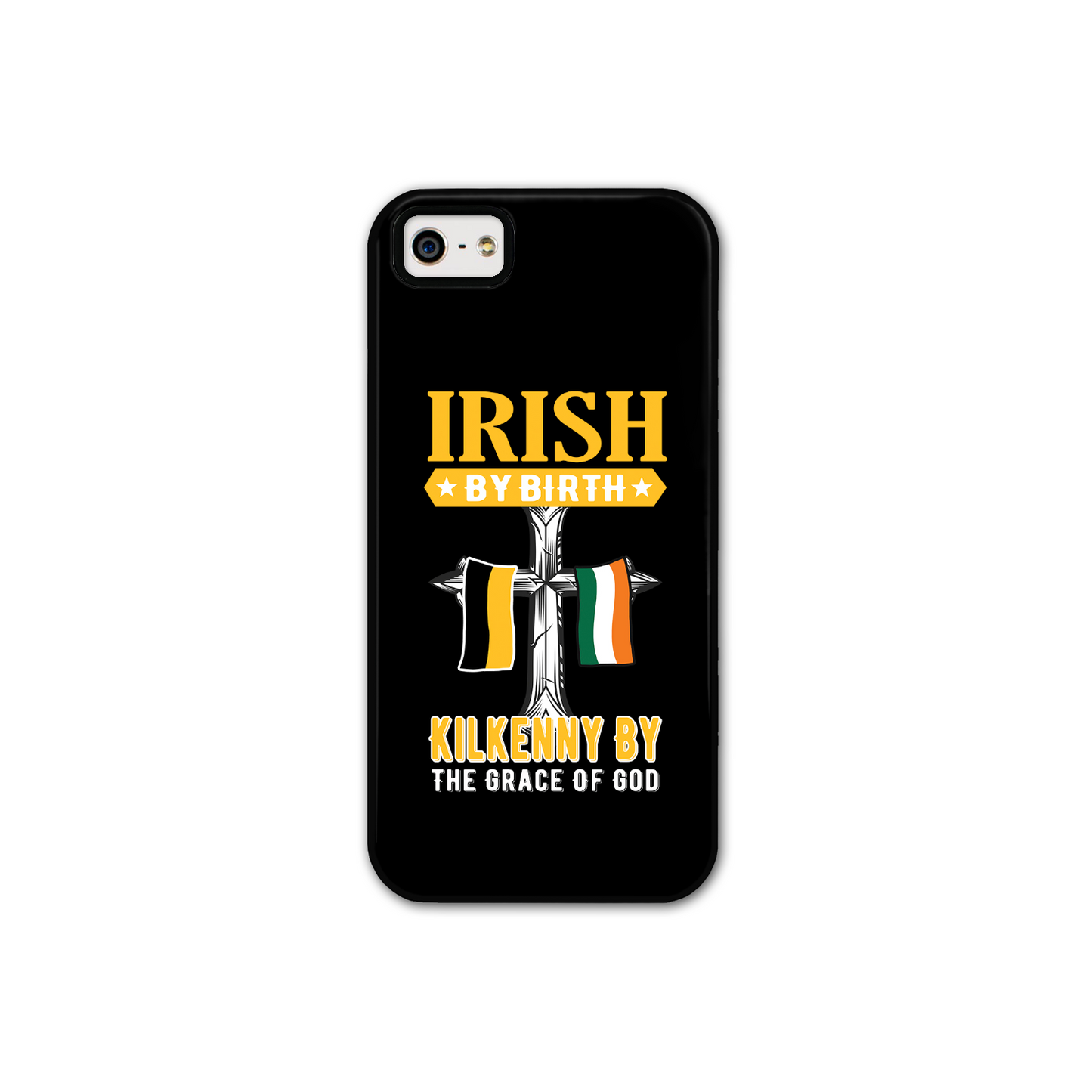 Irish By Birth Kilkenny By The Grace Of God Phone Case
