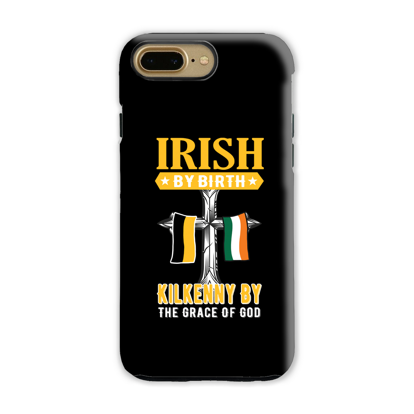 Irish By Birth Kilkenny By The Grace Of God Phone Case
