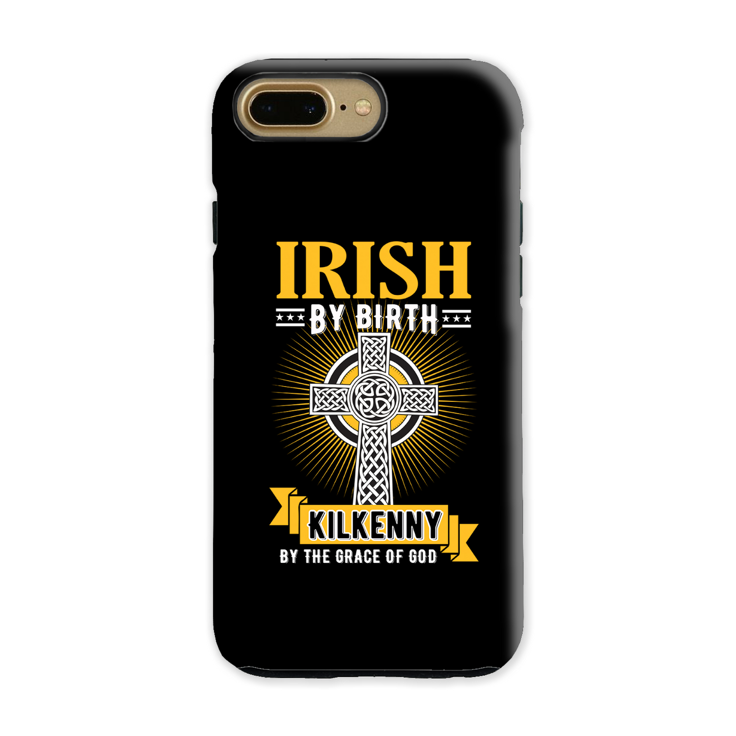 Irish By Birth Kilkenny By The Grace Of God Phone Case Celtic Cross