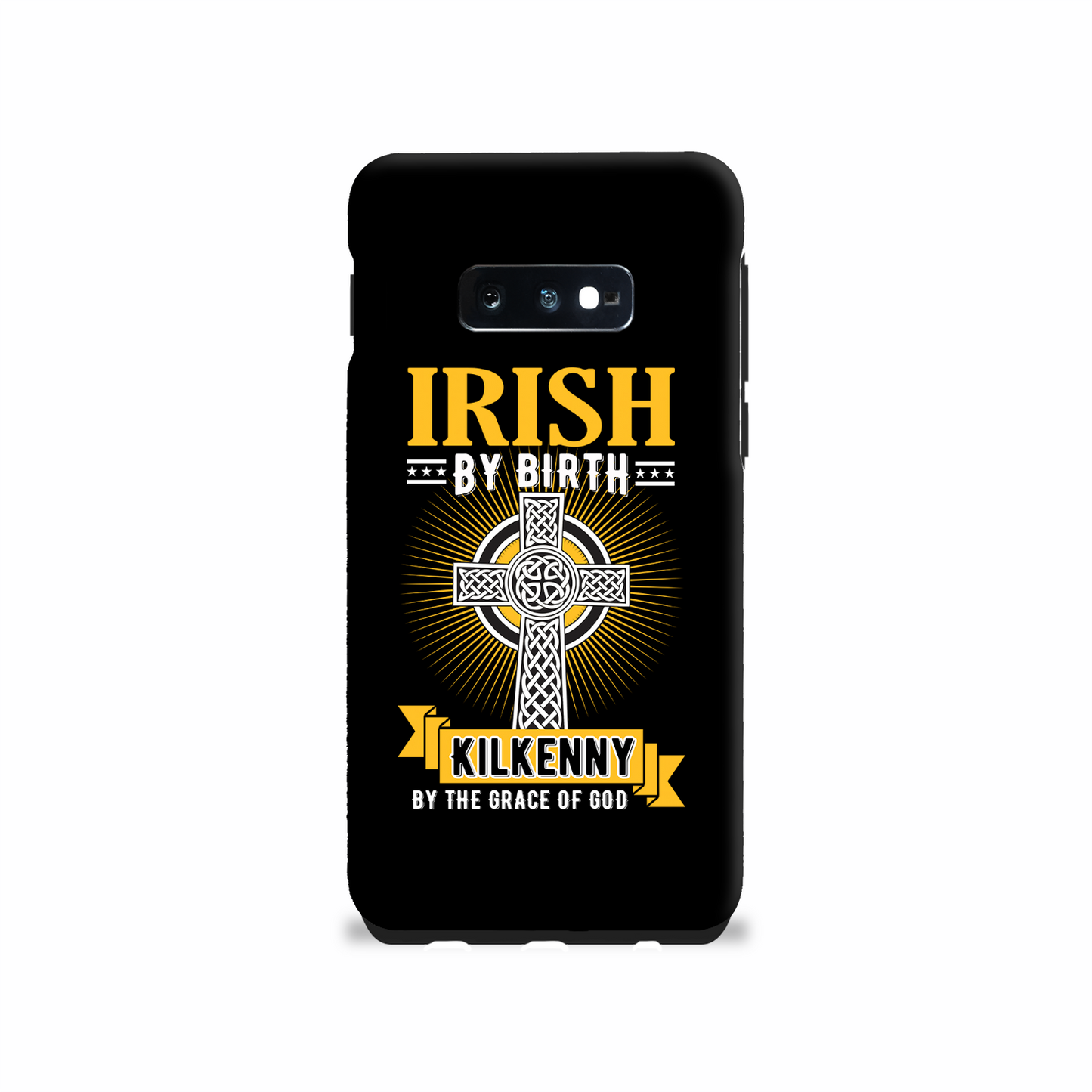 Irish By Birth Kilkenny By The Grace Of God Phone Case Celtic Cross